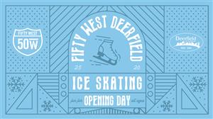 Ad announcing the grand opening of Deerfield Township Ice Rink. Blue background with Deerfield Township and 50 West logo